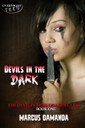 Genre: Horror Suspense

Word Count: 27, 170

ISBN: 978-1-77233-096-0

Editor: Tricia Kristufek

Cover Artist: Sour Cherry Designs