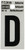 HY-KO RV-15/D Reflective Letter, Character: D, 1 in H Character, Black Character, Silver Background, Vinyl [SKU: ORG6259196]
