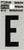 HY-KO RV-15/E Reflective Letter, Character: E, 1 in H Character, Black Character, Silver Background, Vinyl [SKU: ORG6258982]