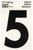 HY-KO RV-50/5 Reflective Sign, Character: 5, 3 in H Character, Black Character, Silver Background, Vinyl [SKU: ORG0200634]