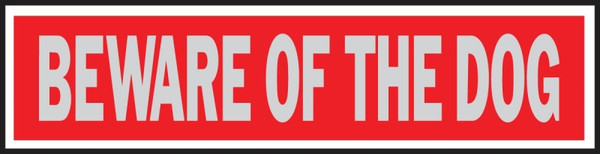 HY-KO 441 Princess Sign, Rectangular, BEWARE OF THE DOG, Silver Legend, Red Background, Aluminum [SKU: ORG0246355]