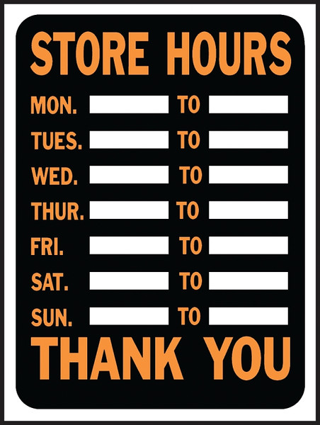 HY-KO Hy-Glo Series 3030 Identification Sign, Rectangular, STORE HOURS, Fluorescent Orange Legend, Black Background [SKU: ORG0216069]