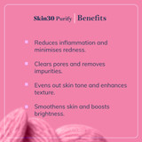 Skin30 Purify - Targets blemishes and controls excess oil