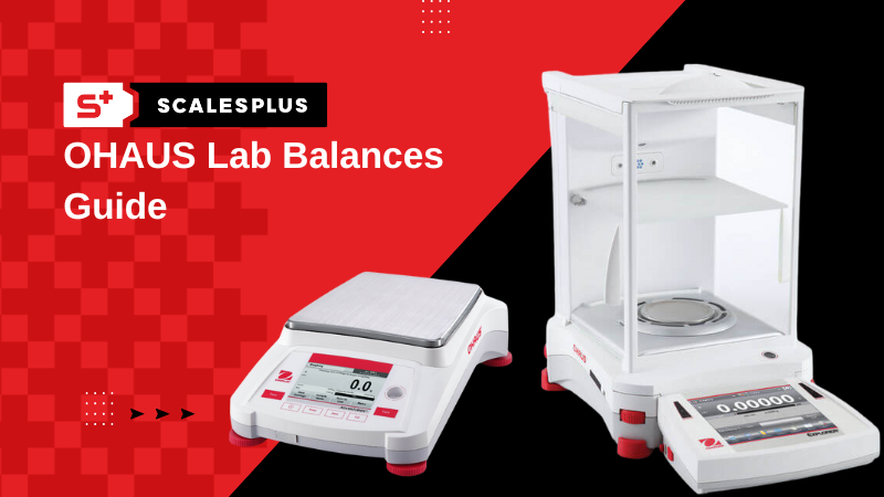 OHAUS Lab Balances Guide - Scales Plus