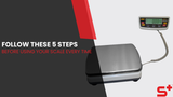 Follow These 5 Steps Before Using Your Scale Every Time