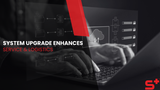 System Upgrade Enhances Service & Logistics