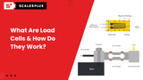What Are Load Cells and How Do They Work?