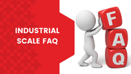 Industrial Scale FAQ – We Weigh in on Your Most Asked Questions