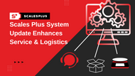 System Upgrade Enhances Service & Logistics