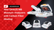 New OHAUS MB Moisture Analyzers with Carbon Fiber Heating