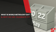 What is World Metrology Day and Why Do We Celebrate It?
