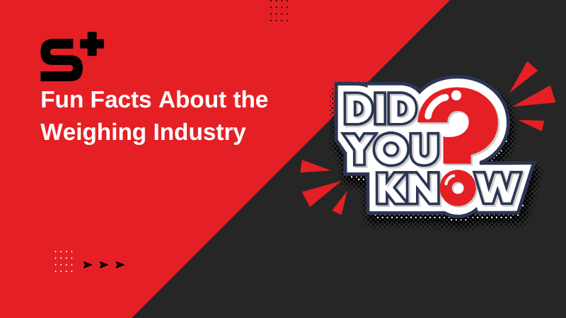 Fun Facts About the Weighing Industry