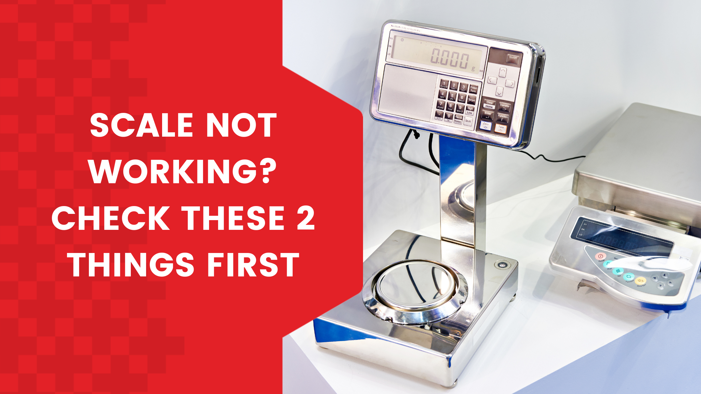 Scale Not Working? Check These 2 Things First - Scales Plus