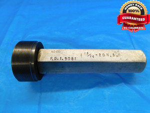 1 15/16 20 NS THREAD PLUG GAGE 1.9375 NO GO ONLY P.D. = 1.9081 INSPECTION CHECK - DW18477RD