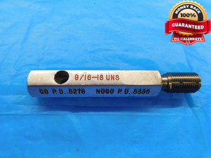 9/16 18 UNS SPECIAL THREAD PLUG GAGE .5625 NO GO ONLY P.D. = .5335 - DW18806RD