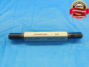 .465 36 NS 2 SET THREAD PLUG GAGE .4650 GO NO GO P.D.'S = .4470 & .4431 CHECK - DW19042RD