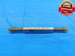 1/4 28 UNF 2A HILO SET THREAD PLUG GAGE .25 .250 GO NO GO P.D.'S = .2258 & .2225 - DW19421LVR