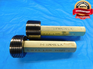 2" 8 ACME 2G LEFT HAND THREAD PLUG GAGE 2.0 GO NO GO P.D.'S = 1.9380 & 1.9570 - DW19489BX2
