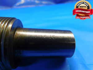 1 5/16 18 UNEF 2B THREAD PLUG GAGE 1.3125 NO GO ONLY P.D. = 1.2827 INSPECTION - DW20026RD