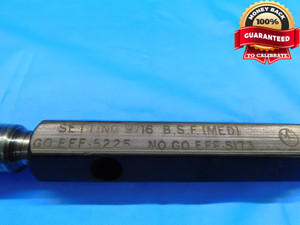9/16 16 BSF MED SET THREAD PLUG GAGE .5625 GO NO GO P.D.'S = .5225 & .5173 CHECK - DW19944CE2