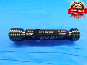 1 1/8 7 BSW MED. SCREW CALIPER SET THREAD PLUG GAGE 1.125 GO NO GO 1.0335 1.0263 - DW19995CE2