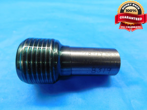 7/8 14 THREAD PLUG GAGE .875 .8750 NO GO ONLY P.D. = .8319 INSPECTION CHECK - DW20326LVR