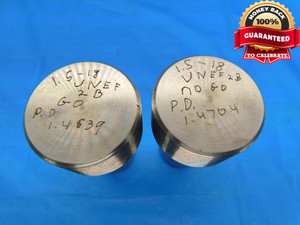 SHOP MADE 1 1/2 18 UNEF 2B THREAD PLUG GAGE 1.5 GO NO GO PD'S = 1.4639 & 1.4704 - DW20585CQ2