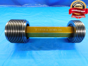 BUDGET 2 13/16 6 ACME 2G THREAD PLUG GAGE 2.8125 GO NO GO PD'S = 2.7292 & 2.7515 - DW20642AG2