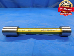 22.000 & 22.020 CL Y METRIC PIN PLUG GAGE GO NO GO ONSIZE 22 .8669 22.00 22.02 - CM0150LVR