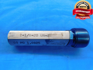1 1/8 20 UN 2B THREAD PLUG GAGE 1.125 1.1250 NO GO ONLY P.D. = 1.0984 CHECK - DW21504AL1