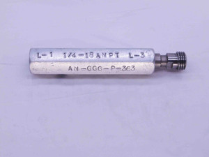 1/4 18 ANPT L3 PIPE THREAD PLUG GAGE .25 .250 .2500 A.N.P.T. AERONAUTICAL TAPER - DW21726RD