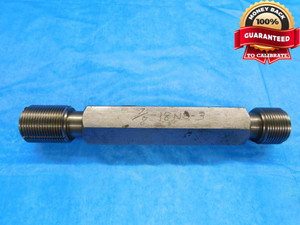 7/8 18 NS 3 THREAD PLUG GAGE .875 .8750 GO NO GO P.D.'S = .8390 & .8455 CHECK - DW22211LVR
