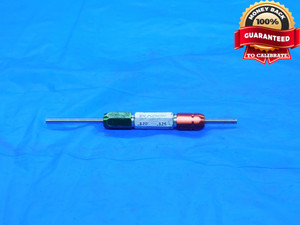 .1200 & .1260 PIN PLUG GAGE GO NO GO .1250 +.0010 OVERSIZE 1/8 3 mm .120 .126 - DE0307BB2