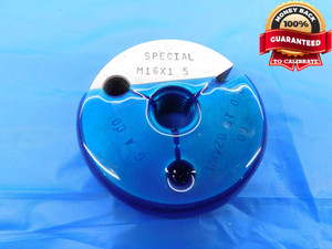 M16 X 1.5 6g METRIC SPECIAL THREAD RING GAGE 16 GO ONLY P.D. = 15.024 CHECK - DW24368RD