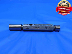 .6700 & .6730 PIN PLUG GAGE GO NO GO .6719 +.0011 OVERSIZE 43/64 17 mm .670 .673 - RB0034AG3