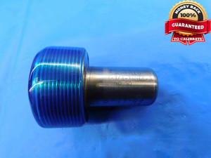 1 1/2 18 NEF 3 THREAD PLUG GAGE 1.5 1.50 1.500 NO GO ONLY P.D. = 1.4677 UNEF-3 - DW24678RD