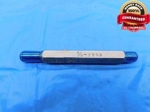 3/8 27 NS THREAD PLUG GAGE .375 .3750 GO NO GO P.D.'S = .344 & .347 INSPECTION - DW24814LVR