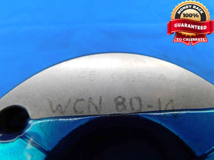 M45 X 1.5 4g METRIC THREAD RING GAGE 45 GO ONLY P.D. = 1.7320 (43.994 mm) - DW24824LVR