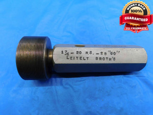 BUDGET 1 7/8 20 NS 2B THREAD PLUG GAGE 1.875 UNS-2B GO ONLY INSPECTION CHECK - DW24975AW3