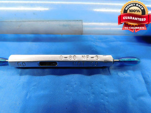 0 80 NF 3 THREAD PLUG GAGE #0 .060 .0600 GO NO GO P.D.'S = .0519 & .0532 UNF-3 - DW24997LVR