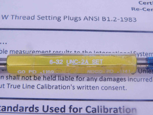 CERTIFIED 6 32 UNC 2A SET THREAD PLUG GAGE #6 .138 GO NO GO PDS= .1169 & .1141 - DW25302TLC