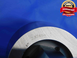 2.8760 & 2.8772 CL X PIN PLUG GAGE GO NO GO 2.8750 +.0010 2 7/8 73 mm 2.876 - BS0108BC3