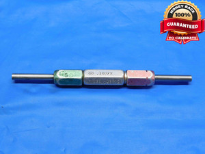 .1600 & .1630 CL X / Z PIN PLUG GAGE GO NO GO .1563 +.0037 5/32 4 .160 .163 - BS0224RD