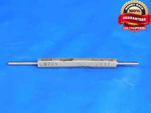 .0725 & .0770 PIN PLUG GAGE GO NO GO .0781 -.0011 5/64 2 mm .077 INSPECTION - BR0076RD