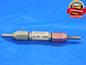 .2190 & .2240 PIN PLUG GAGE GO NO GO .2188 +.0002 7/32 5.690 mm .219 .224 - BT0062LVR