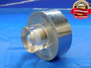 2.4998 CLASS XX MASTER SETTING DISC 2.5000 -.0002 UNDERSIZE 2 1/2 63.495 mm - JC0072LVR