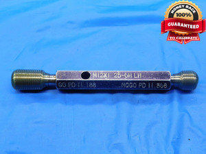 M12 X 1.25 6H LEFT HAND THREAD PLUG GAGE 12 GO NO GO PDS= 11.188 & 11.368 CHECK - DW26411LVR