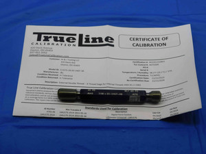 CERTIFIED 7/16 28 UNEF 3B THREAD PLUG GAGE .4375 GO NO GO PD'S = .4143 & .4178 - DW26418TLC