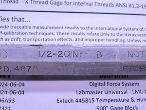 CERTIFIED 1/2 20 UNF 3B THREAD PLUG GAGE .5 .50 GO NO GO P.D.'S = .4675 & .4717 - DW26481TLC