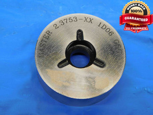 2.3753 CLASS XX PIN PLUG GAGE 2.3750 +.0003 OVERSIZE 2 3/8 60.333 mm INSPECTION - CB1902BT3